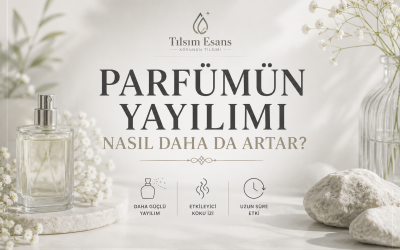 Parfüm Yayılımı Nasıl Artar?