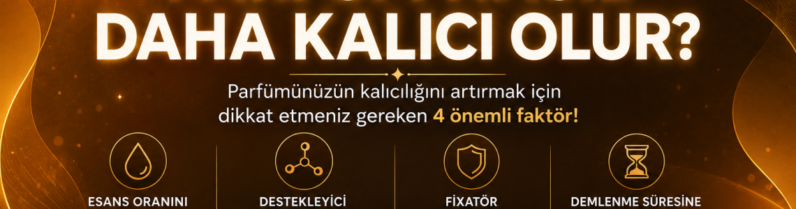 Parfüm Nasıl Daha Kalıcı Olur?